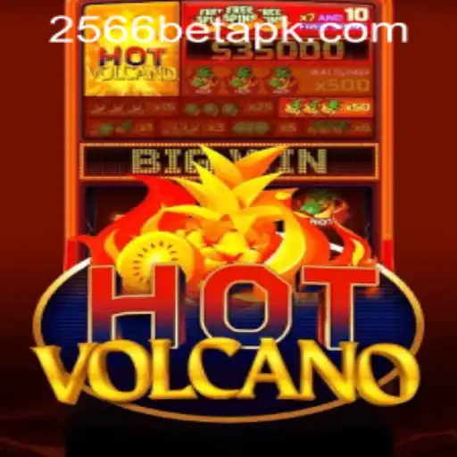 Unlock the Thrills of HotVolcano with 2566bet PH Login
